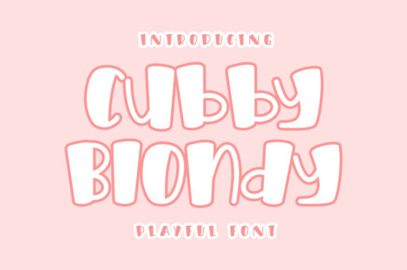 Cubby Blondy Display Font for Bold Creative Projects