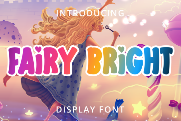 Fairy Bright Display Font for Creative Makers