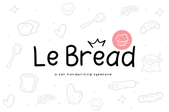 Le Bread Font for Playful Brand Identity