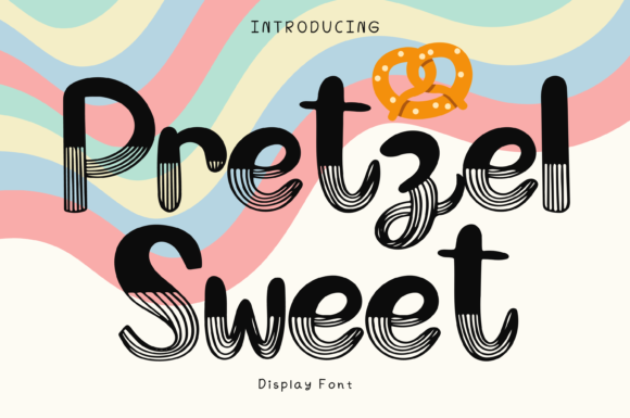 Pretzel Sweet Font for Modern Digital Branding