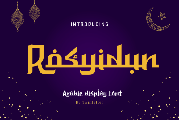 Rosyidun Arabic Display Font for Handmade Creators